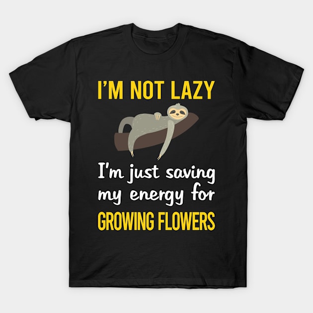 Funny Lazy Flower Growing T-Shirt by blakelan128